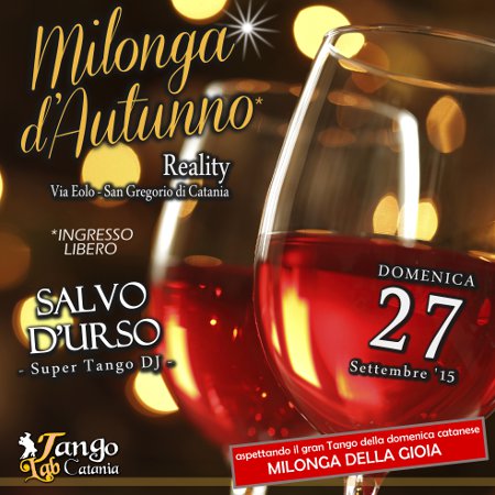 MILONGA D'AUTUNNO AL REALITY SAN GREGORIO DI CATANIA 27 settembre 2015